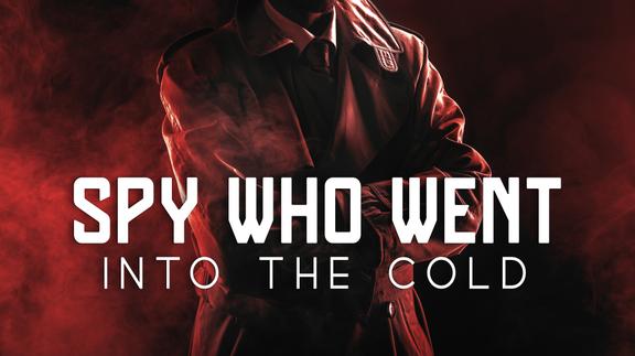 The Spy Who Went Into the Cold: Kim Philby, Soviet Super Spy