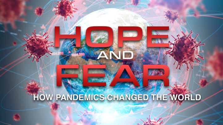 Hope and Fear: How Pandemics Changed the World