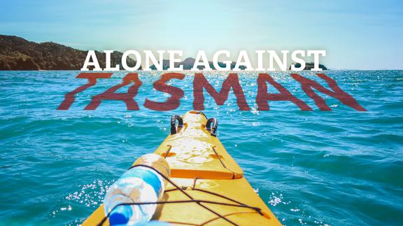 Alone Against the Tasman