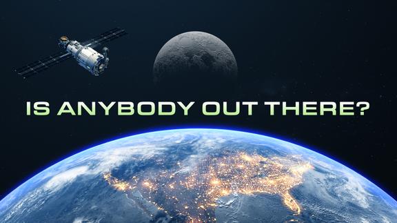 Is Anybody Out There?