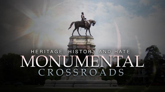 Monumental Crossroads: Heritage, History, and Hate