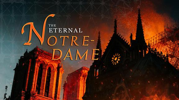 The Eternal Notre-Dame 4K