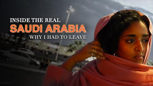 Inside the Real Saudi Arabia: Why I Had to Leave