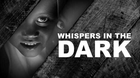 Whispers in the Dark