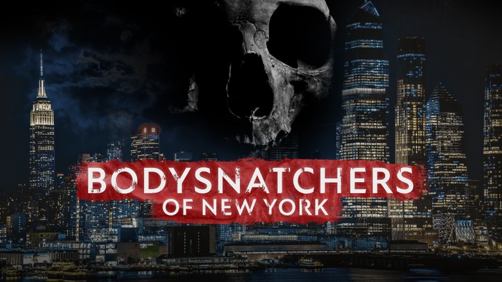 Bodysnatchers of New York