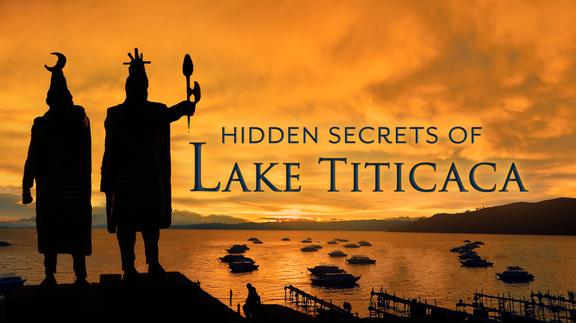 The Hidden Secrets of Lake Titicaca