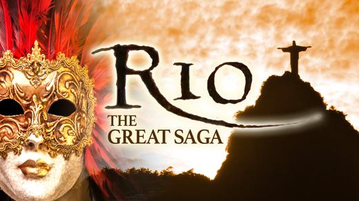 Rio: The Great Saga