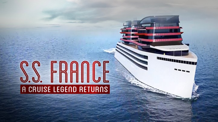 S.S. France: A Cruise Legend Returns