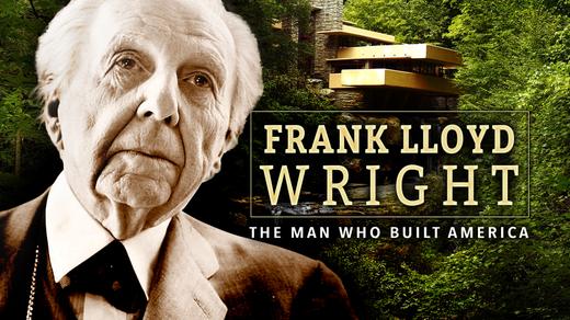 Frank Lloyd Wright: The Man Who Built America 4K