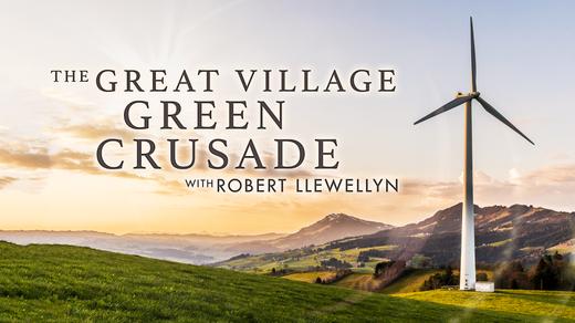 The Great Village Green Crusade