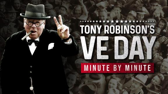 Tony Robinson's VE Day: Minute by Minute