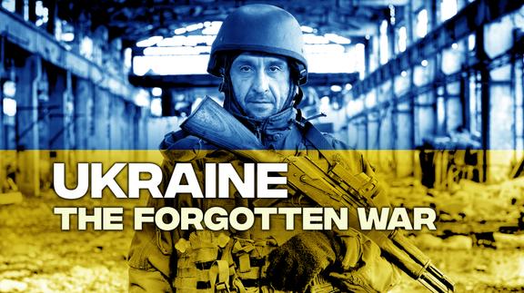 Ukraine: The Forgotten War