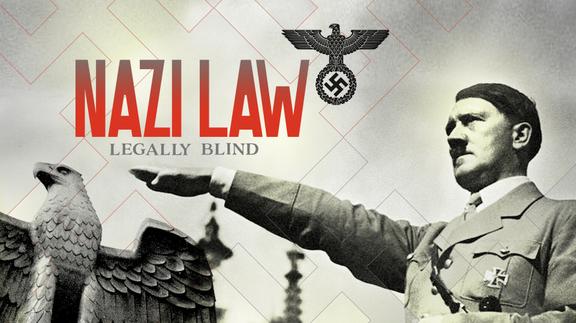 Nazi Law: Legally Blind