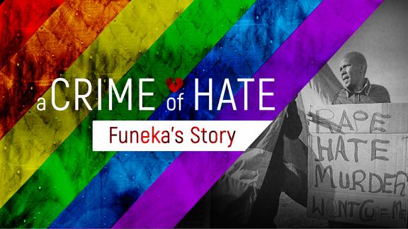 A Crime of Hate: Funeka's Story